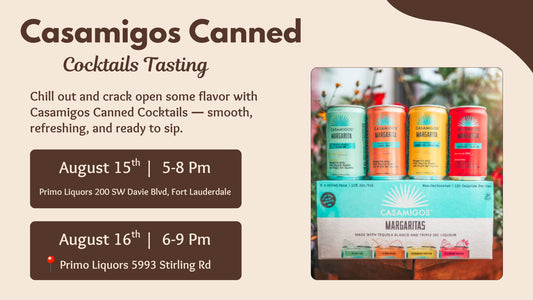 🥂 Casamigos Cans Tasting